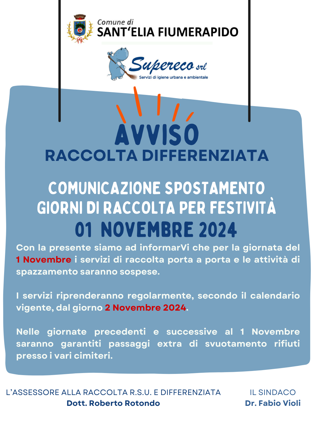 AVVISO - Raccolta differenziata COMUNICAZIONE SPOSTAMENTO  GIORNI DI RACCOLTA PER FESTIVITÀ  01 NOVEMBRE 2024